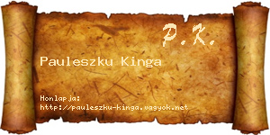 Pauleszku Kinga névjegykártya